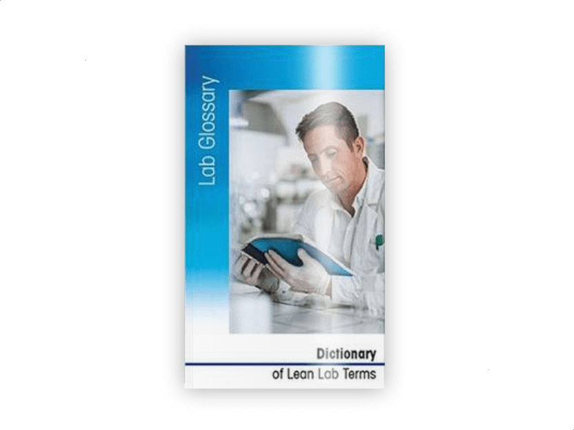 Do you speak Lean Lab? - Dictionary of Lean Lab Terms