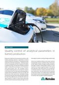 Learn more about chemical analysis of important quality parameters in battery production